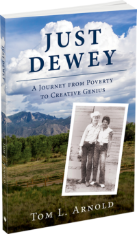 Just Dewey by Tom L. Arnold