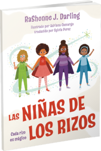 Las Niñas de los Rizos by RaShonne J. Darling