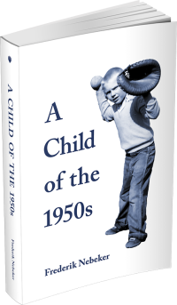 A Child of the 1950s by Frederik Nebeker