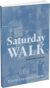 Saturday Walk by Judith Davidson Chasek