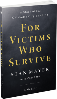 For Victims Who Survive by Stan Mayer and Pam Boyd