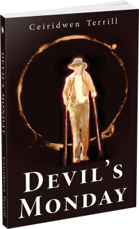 Devil's Monday by Ceiridwen Terrill