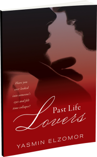 Past Life Lovers by Yasmin Elzomor