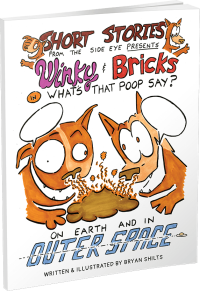 Winky and Bricks by Bryan Shilts 