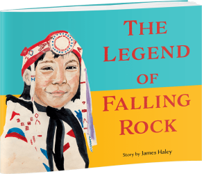 The Legend of Falling Rock by James Haley