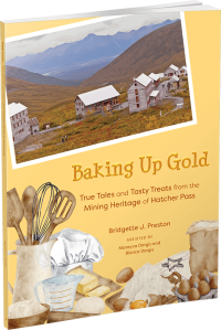 Baking Up Gold by Bridgette J. Preston